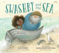 Beth Ferry Swashby and the Sea (Copertina rigida)