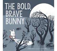 Beth Ferry The Bold, Brave Bunny (Copertina rigida)