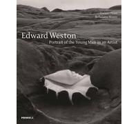 Beth Gates Warren Edward Weston: Portrait of the Young Man a (Copertina rigida)