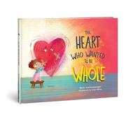 Beth Guckenberger Heart Who Wanted to Be Whole (Copertina rigida)