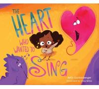 Beth Guckenberger The Heart Who Wanted to Sing (Copertina rigida)