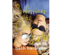 Beth Harbison Confessions of the Other Sister (Tascabile)