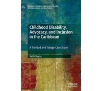 Beth Harry Childhood Disability, Advocacy, and Inclusion in t (Copertina rigida)