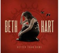Beth Hart Better Than Home (CD) Album