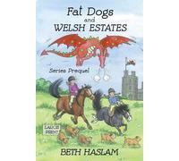 Beth Haslam Fat Dogs and Welsh Estates - LARGE PRINT (Tascabile)