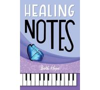 Beth Hope Healing Notes (Tascabile)