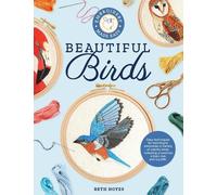 Beth Hoyes Embroidery Made Easy: Beautiful Birds (Tascabile)