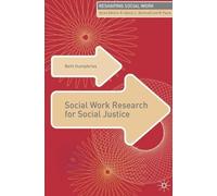 Beth Humphries Social Work Research for Social Justice (Tascabile)