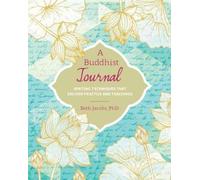 Beth Jacobs A Buddhist Journal (Tascabile)