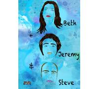 Beth + Jeremy And Steve (DVD)