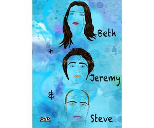 Beth + Jeremy And Steve (DVD)