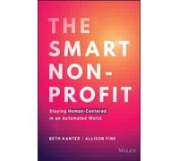 Beth Kanter Allison H. Fine The Smart Nonprofit (Copertina rigida)