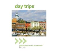 Beth Kanter Day Trips® from Washington, DC (Tascabile) Day Trips Series