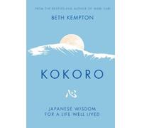 Beth Kempton Kokoro (Copertina rigida)