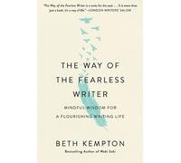 Beth Kempton The Way of the Fearless Writer (Tascabile)