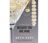 Beth Kery Because You Are Mine (Tascabile) Because You Are Mine Series
