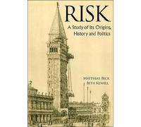 Beth Kewell Matth Risk: A Study Of Its Origins, History And (Copertina rigida)