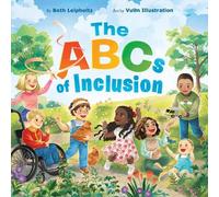 Beth Leipholtz The ABCs of Inclusion (Copertina rigida) (PRESALE 23/10/2025)