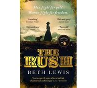 Beth Lewis The Rush (Tascabile)