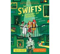 Beth Lincoln The Swifts: A Gallery of Rogues (Copertina rigida) Swifts
