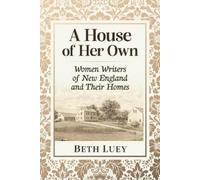 Beth Luey A House of Her Own (Tascabile)