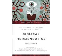 Beth M. Stovell Stanley E. Porter Biblical Hermeneutics - Five Views (Tascabile)