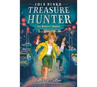 Beth McMullen The Midnight Market (Copertina rigida) Lola Benko, Treasure Hunter