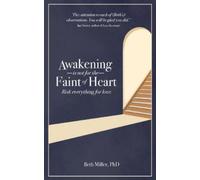 Beth Miller Awakening is Not for the Faint of Heart (Tascabile)