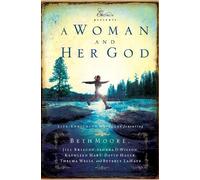 Beth Moore A Woman and Her God (Tascabile) Extraordinary Women