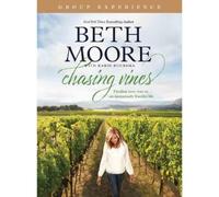 Beth Moore Chasing Vines Group Experience (Tascabile)