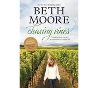 Beth Moore Chasing Vines (Tascabile)