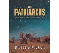 Beth Moore The Patriarchs - Bible Study Book (Tascabile)