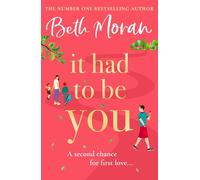 Beth Moran It Had to Be You (Copertina rigida)