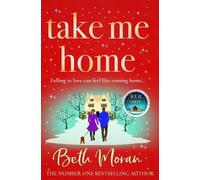 Beth Moran Take Me Home (Tascabile)