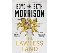 Beth Morrison Boyd Morrison The Lawless Land (Tascabile)