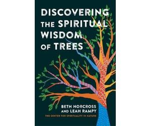 Beth Norcross Leah Ra Discovering the Spiritual Wisdom of Tr (Copertina rigida)
