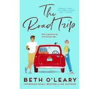 Beth O'Leary The Road Trip (Tascabile)