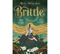 Beth Overmyer Brittle (Tascabile) Blade and Bone
