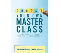 Beth Pandolpho Katie Cubano Choose Your Own Master Class (Tascabile)