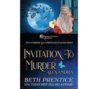 Beth Prentice Invitation to Murder (Tascabile) Westport Romantic Mysteries