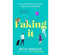 Beth Reekles Faking It (Tascabile)