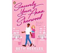 Beth Reekles Sincerely Yours, Anna Sherwood (Tascabile)