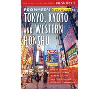 Beth Reiber Frommer's EasyGuide to Tokyo, Kyoto and Western Honshu (Tascabile)