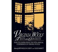 Beth Rigel Daugherty Eileen Barret Virginia Woolf: Texts and Context (Tascabile)