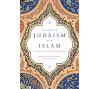 Beth S. Wenger Gender in Judaism and Islam (Tascabile)