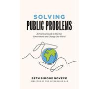 Beth Simone Noveck Solving Public Problems (Copertina rigida)
