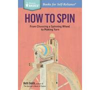 Beth Smith How to Spin (Tascabile)