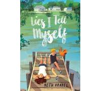 Beth Vrabel Lies I Tell Myself (Copertina rigida)