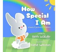 Beth Walder How Special I Am (Tascabile) Wonderfully Weston