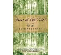 Beth Webb Hart Grace at Low Tide (Tascabile)